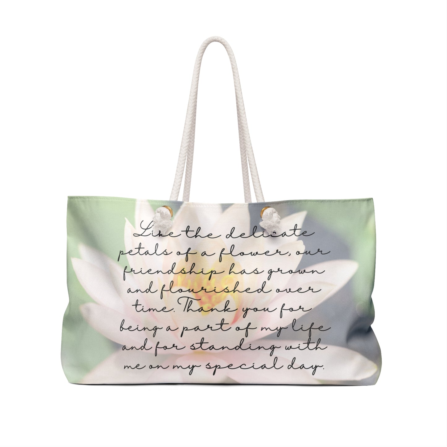 July Water Lily flower Bridesmaid Weekender Bag with a meaningful quote