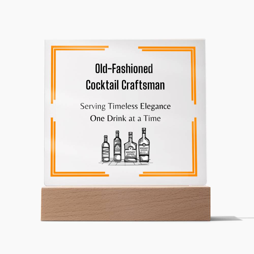 Old Fashioned Cocktail Craftsman, Men Bar Acrylic sign