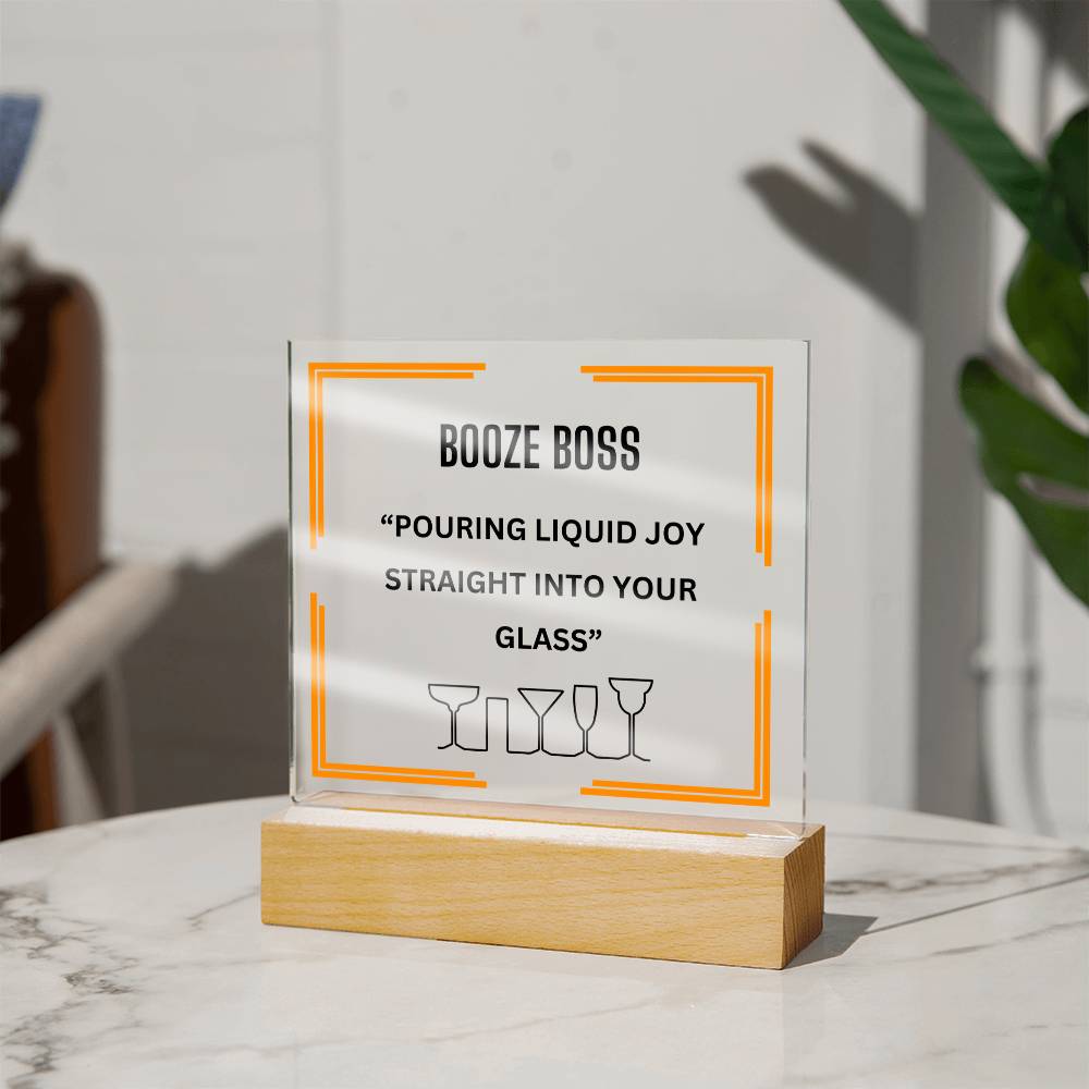 Elevate Your Space with Our Square Acrylic "Booze Boss" Plaque