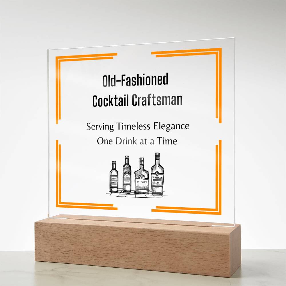 Old Fashioned Cocktail Craftsman, Men Bar Acrylic sign