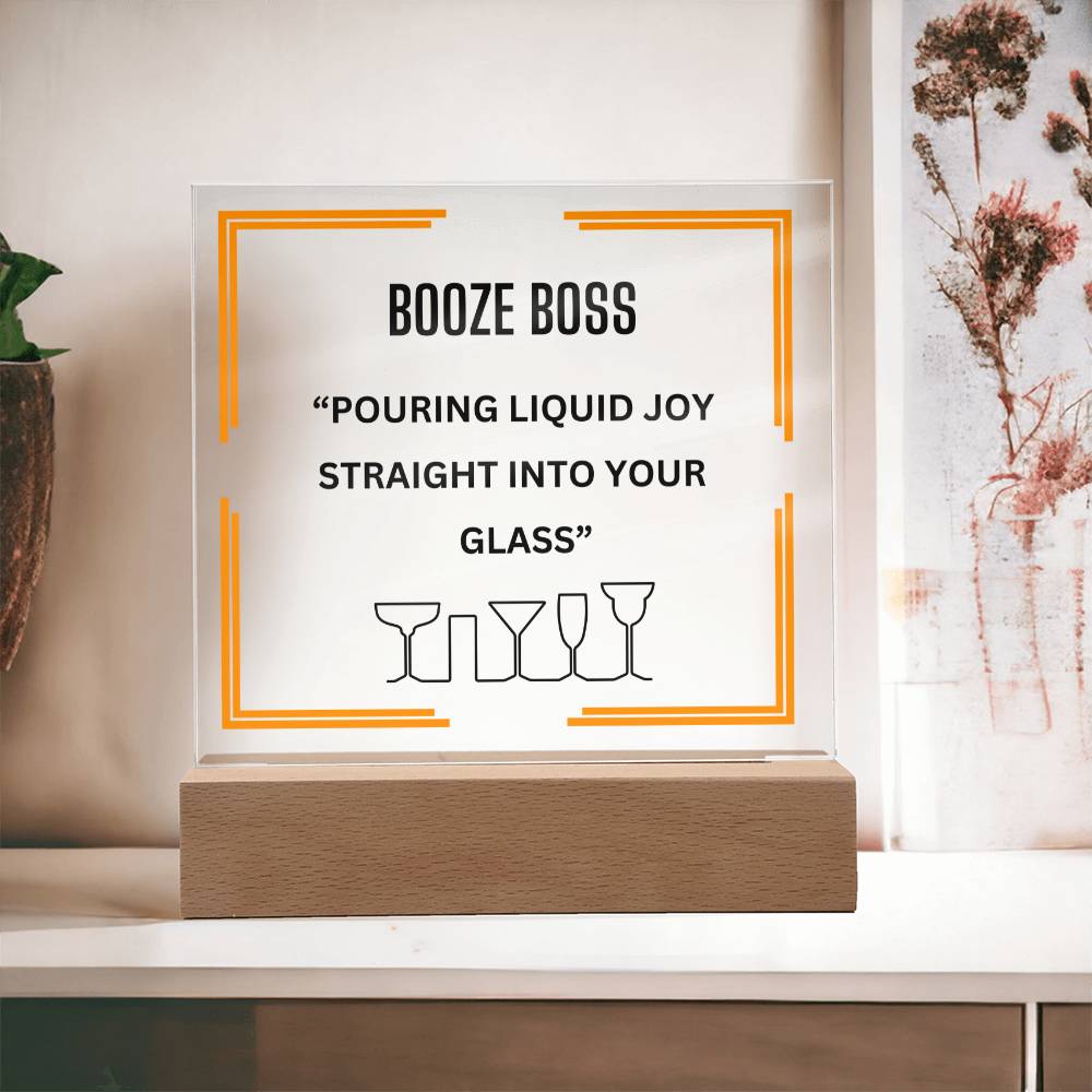 Elevate Your Space with Our Square Acrylic "Booze Boss" Plaque